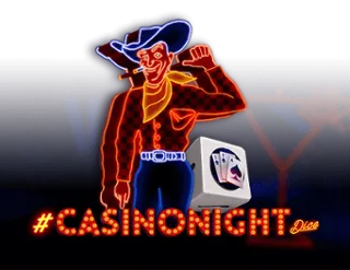 #Casinonight Dice